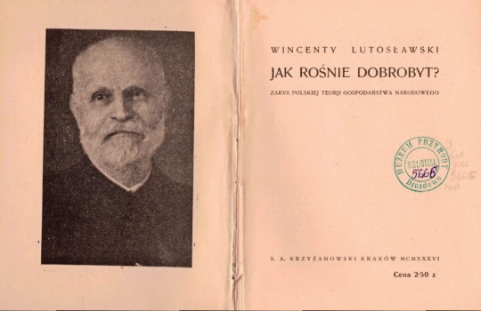 Wincenty Lutosławski Jak rośnie dobrobyt