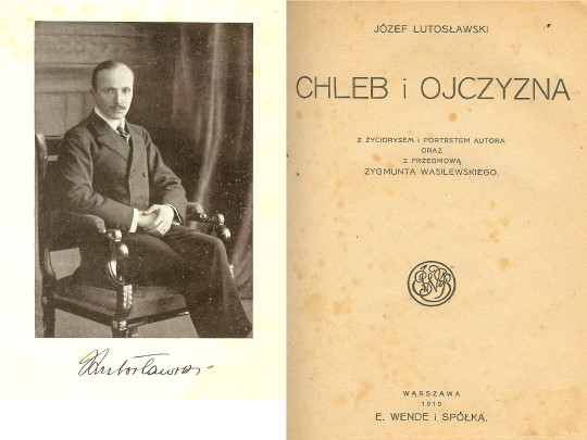 Józef Lutosławski Chleb i Ojczyzna