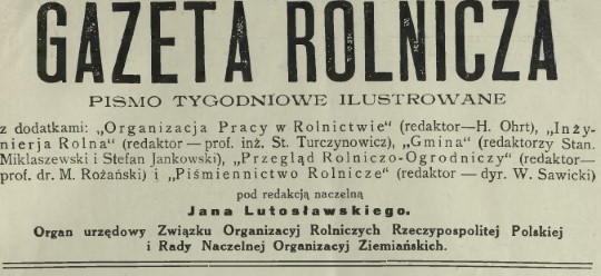 Gazeta Rolnicza pod redakcją Jana Lutosławskiego